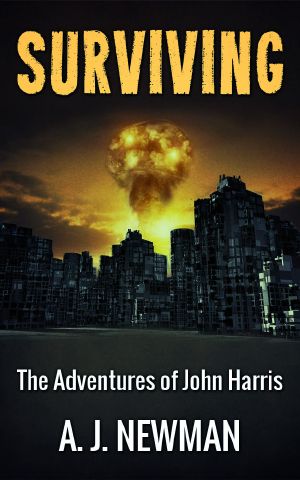 [The Adventures of John Harris 01] • Surviving